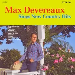 Sings New Country Hits by Max Devereaux