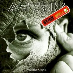 One Step Ahead by Astrix
