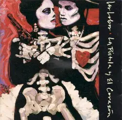 La pistola y el corazón by Los Lobos