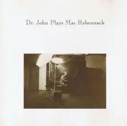 Dr. John Plays Mac Rebennack by Dr. John