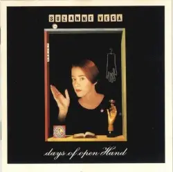 Days of Open Hand by Suzanne Vega