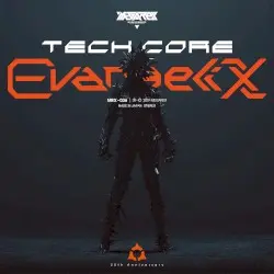 TECHCORE EVANGELIX 01 by MEGAREX