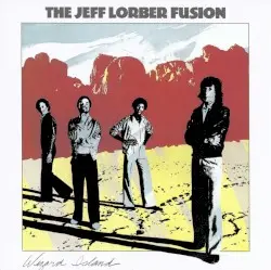 Wizard Island by The Jeff Lorber Fusion