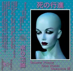 死の行進 by Dead Pisces, derivative 虚 & SIΔMESE PΔRΔDE
