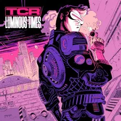 Luminous Times by The TCR