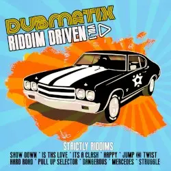 Riddim Driven Vol 1 (Instrumentals) by Dubmatix
