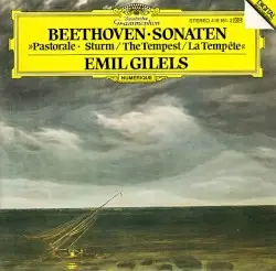 Klaviersonaten No. 15 "Pastorale", No. 17 "Sturm-Sonate" by Ludwig van Beethoven; Emil Gilels