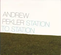 Station to Station by Andrew Pekler