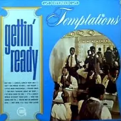 Gettin’ Ready by The Temptations
