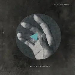 Holon : Hiberno by The Hirsch Effekt