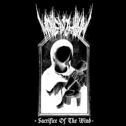 Sacrifice Of The Wind by Staurophagia