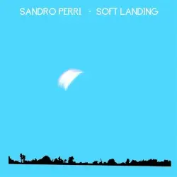 Soft Landing by Sandro Perri