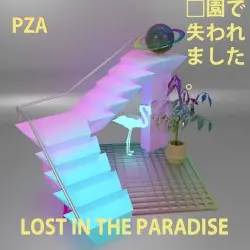 LOST IN THE PARADISE by PZA