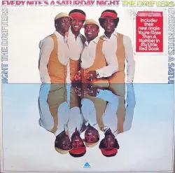 Every Nite's a Saturday Night by The Drifters