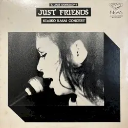 Just Friends by 笠井紀美子