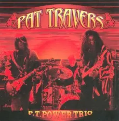 P.T. Power Trio by Pat Travers