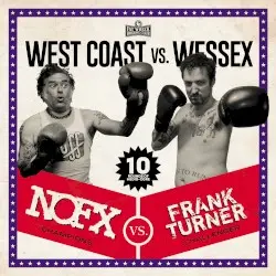West Coast vs. Wessex by NOFX vs. Frank Turner