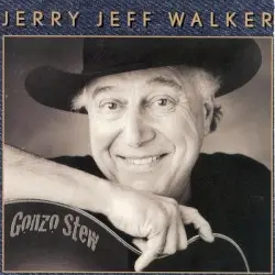 Gonzo Stew by Jerry Jeff Walker