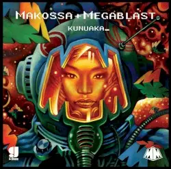 Kunuaka by Makossa & Megablast