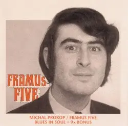 Blues in Soul by Michal Prokop & Framus Five