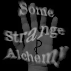 Some Strange Alchemy Plus Songs From Thee Static Lodge by Plasticstatic