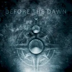 Soundscape of Silence by Before the Dawn