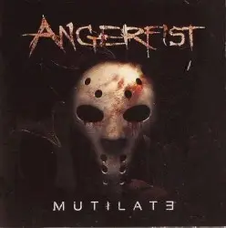 Mutilate by Angerfist