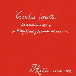 Vol. 3: Tontos (Operita) by Billy Bond y La Pesada del Rock and Roll