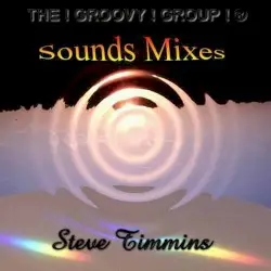 Sounds Mixes by Steve Timmins