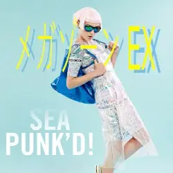 SEAPUNK'D by MegaZoneEX
