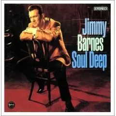 Soul Deep by Jimmy Barnes