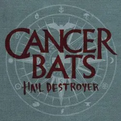 Hail Destroyer by Cancer Bats