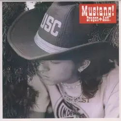 Mustang! by Dragon Ash