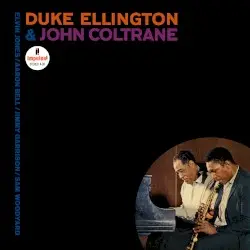 Duke Ellington & John Coltrane by Duke Ellington & John Coltrane