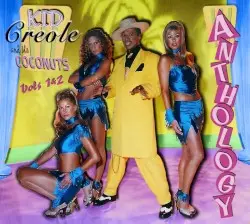 Anthology Volumes 1 & 2 by Kid Creole and the Coconuts