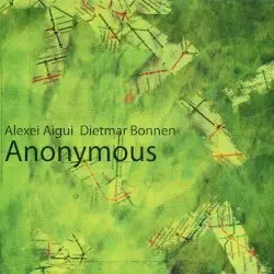 Anonymous by Alexei Aigui and Dietmar Bonnen