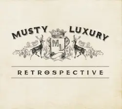 Retrospective by Musty Luxury