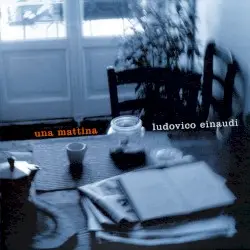 Una mattina by Ludovico Einaudi