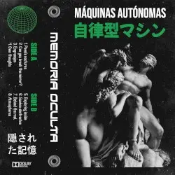 Máquinas Autónomas by Memoria Oculta