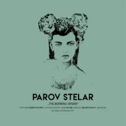 The Burning Spider by Parov Stelar