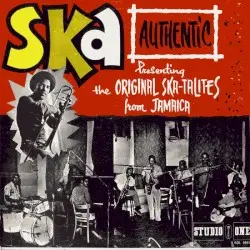 Ska Authentic by The Skatalites
