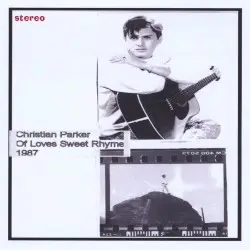 Of Loves Sweet Rhyme by Christian Parker