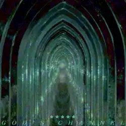 God's Channel by Halogen Star