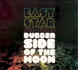 Dubber Side of the Moon by Easy Star All-Stars