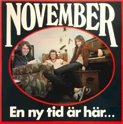 En ny tid är här... by November