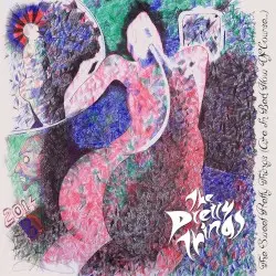 The Sweet Pretty Things (Are in Bed Now, of Course) by The Pretty Things