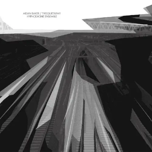 Hypnodrone Ensemble by Aidan Baker / thisquietarmy