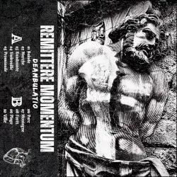 DEAMBULATIO by Remittere Momentum