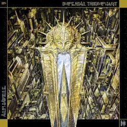 Alphaville by Imperial Triumphant