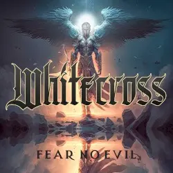 Fear no Evil by Whitecross